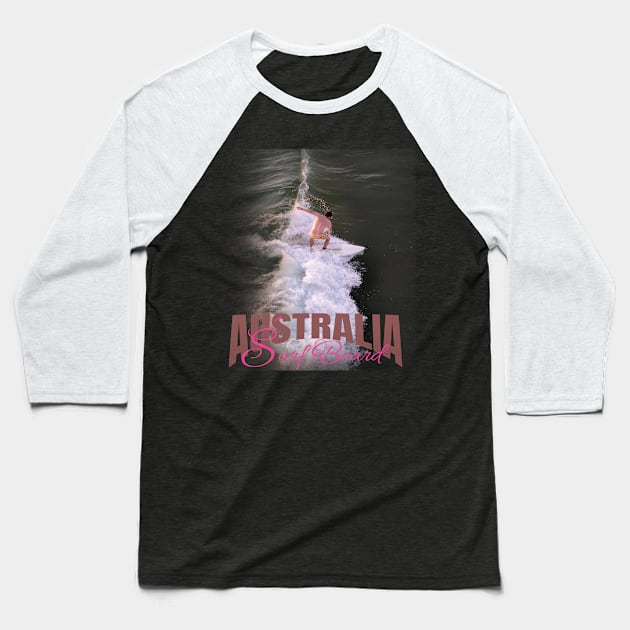 Australia surf board Baseball T-Shirt by TeeText